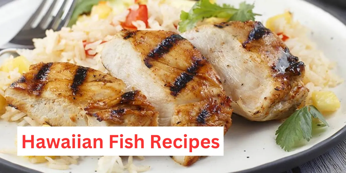 Hawaiian Fish Recipes