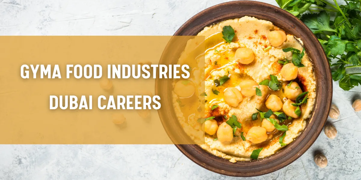 gyma food industries dubai careers