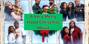 a very merry hood christmas movie