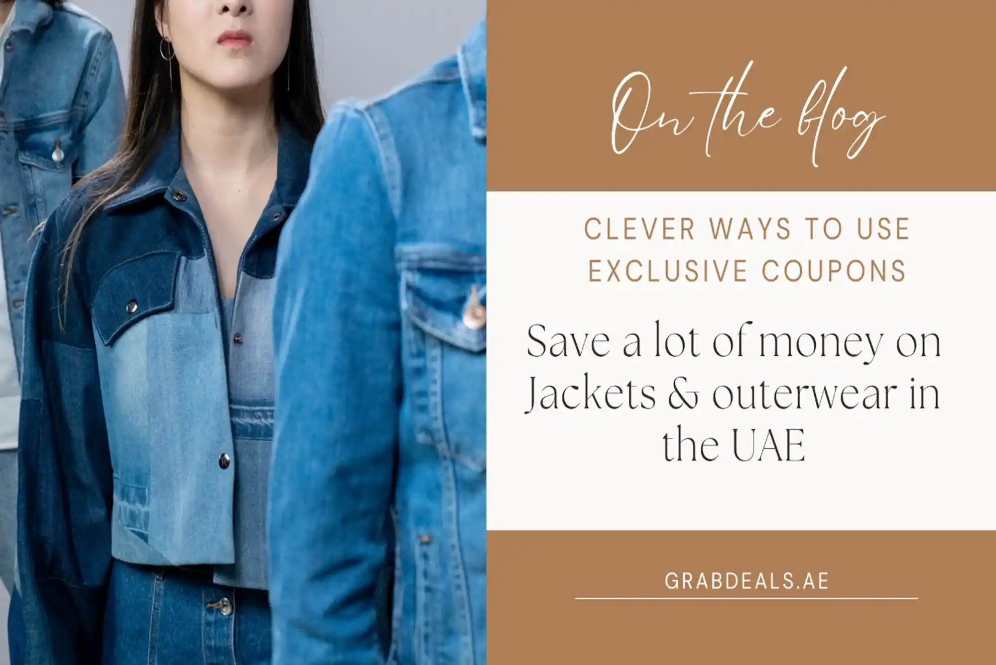 Clever Ways to Use Exclusive Coupons to Save a lot of Money on Jackets & Outerwear in the UAE